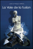 La voie de la fusion